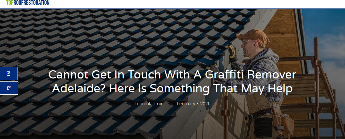 Cannot Get In Touch With A Graffiti Remover Adelaide? Here Is Something That May Help