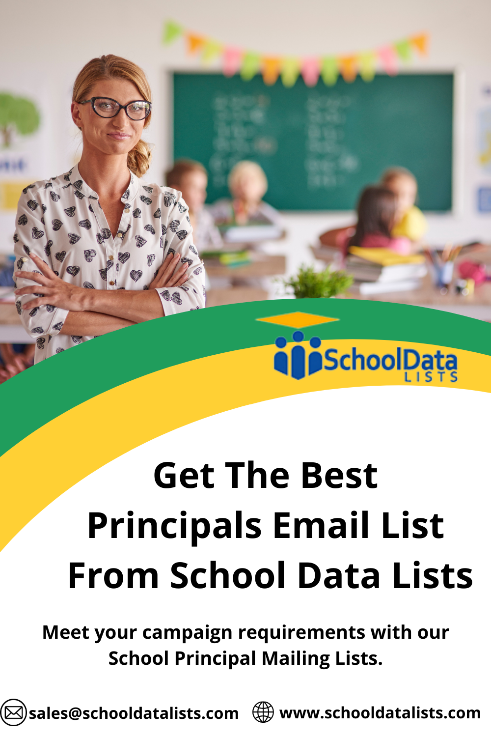 Meet your campaign requirements with our School Principal Mailing Lists