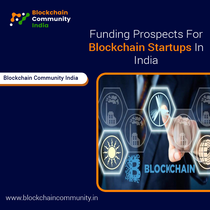 Funding Prospects For Blockchain Startups In India