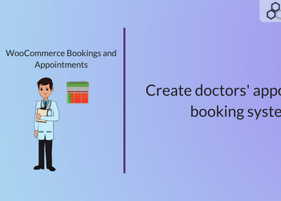 Create WooCommerce Doctors’ Appointment Booking System with a Free booking Plugin!