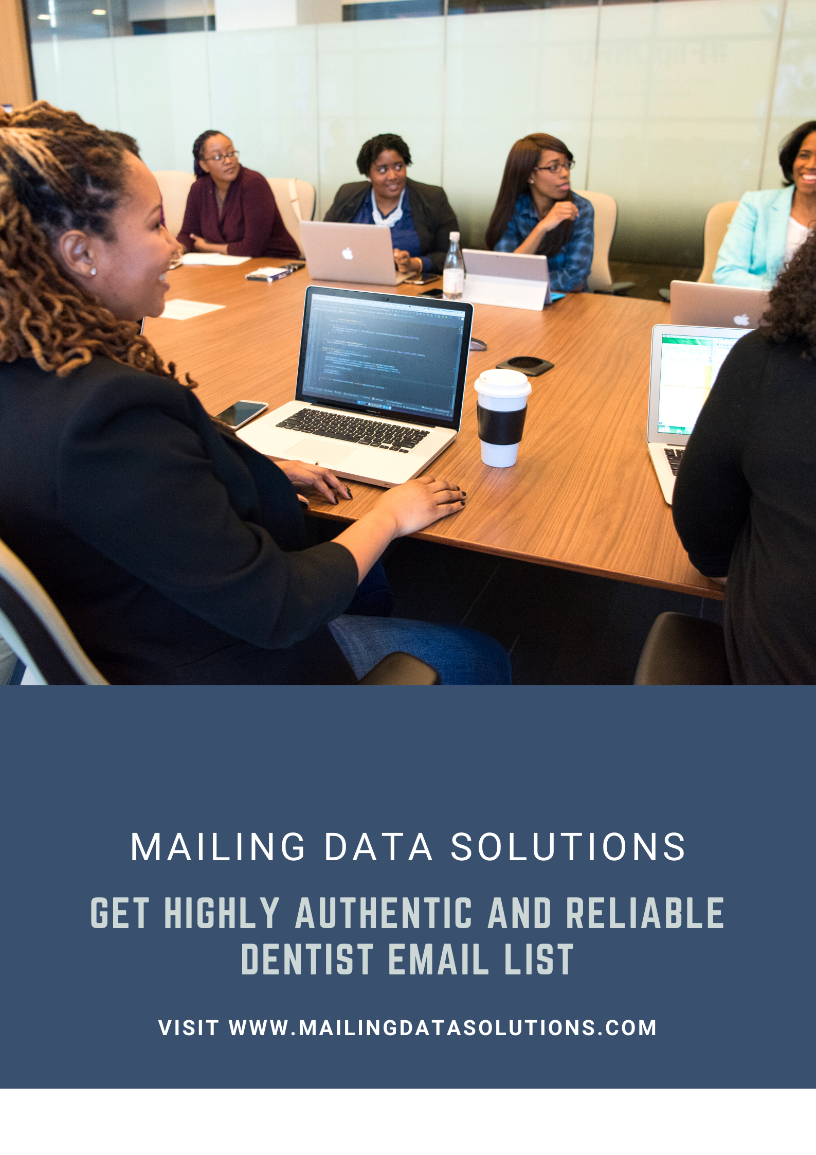 How Dentist Email List from Mailing Data Solutions helps to reach the Right Prospects?
