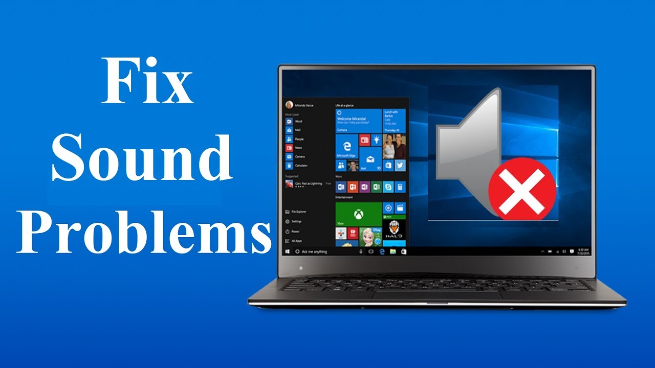 Tips and Tricks to Fix the Sound Problems in Windows 10