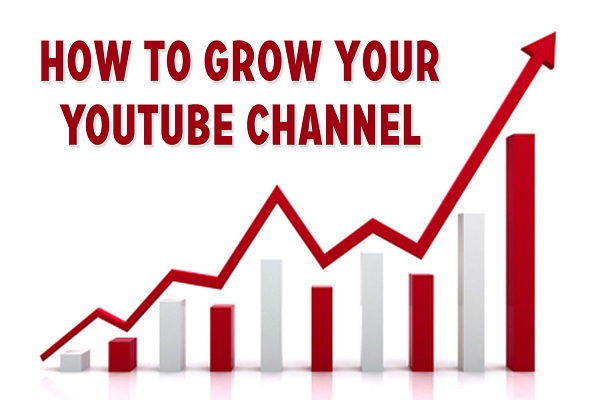 Ways to Grow Your YouTube Channel