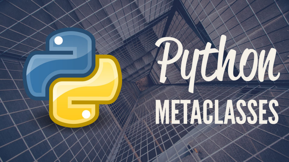 Python & Metaclass