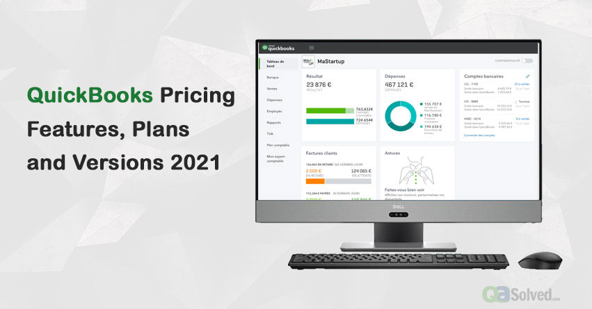 QuickBooks Pricing Features Plans and Versions 2021