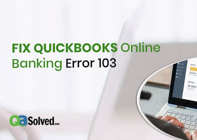 How to Fix QuickBooks Error 103?