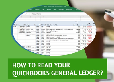 How to Make and Read QuickBooks General Ledger?