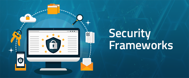 Security Frameworks | Cybersecurity | PamTen | cybersecurity solutions