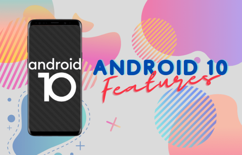 New Features in Android 10