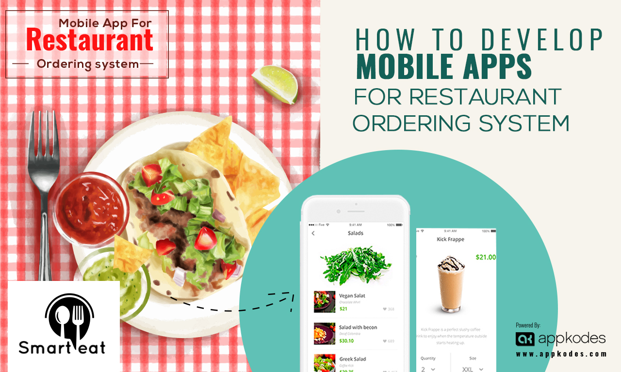 How to develop mobile apps for restaurant ordering system?