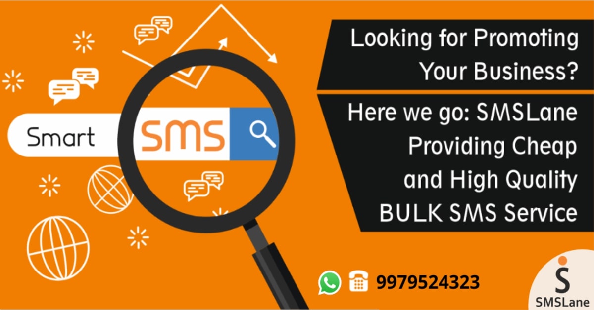 Smart SMS - Bulk SMS Service Provider in India - SMSLane