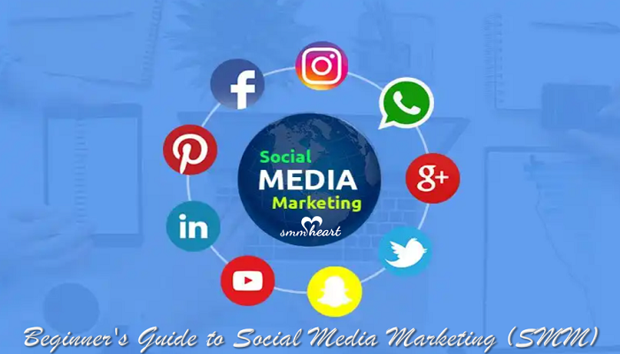 Beginner's Guide to Social Media Marketing (SMM)