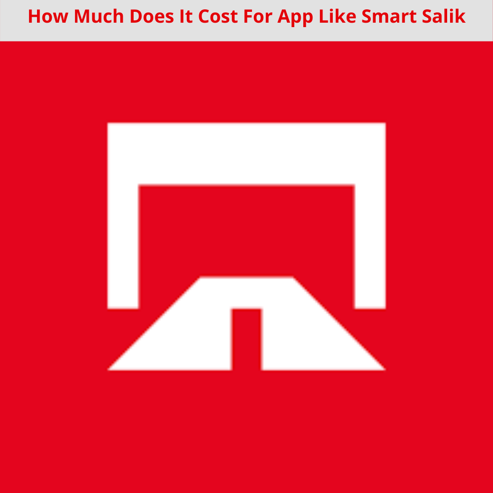 HOW MUCH DOES IT COST TO DEVELOP AN APP LIKE Smart Salik?