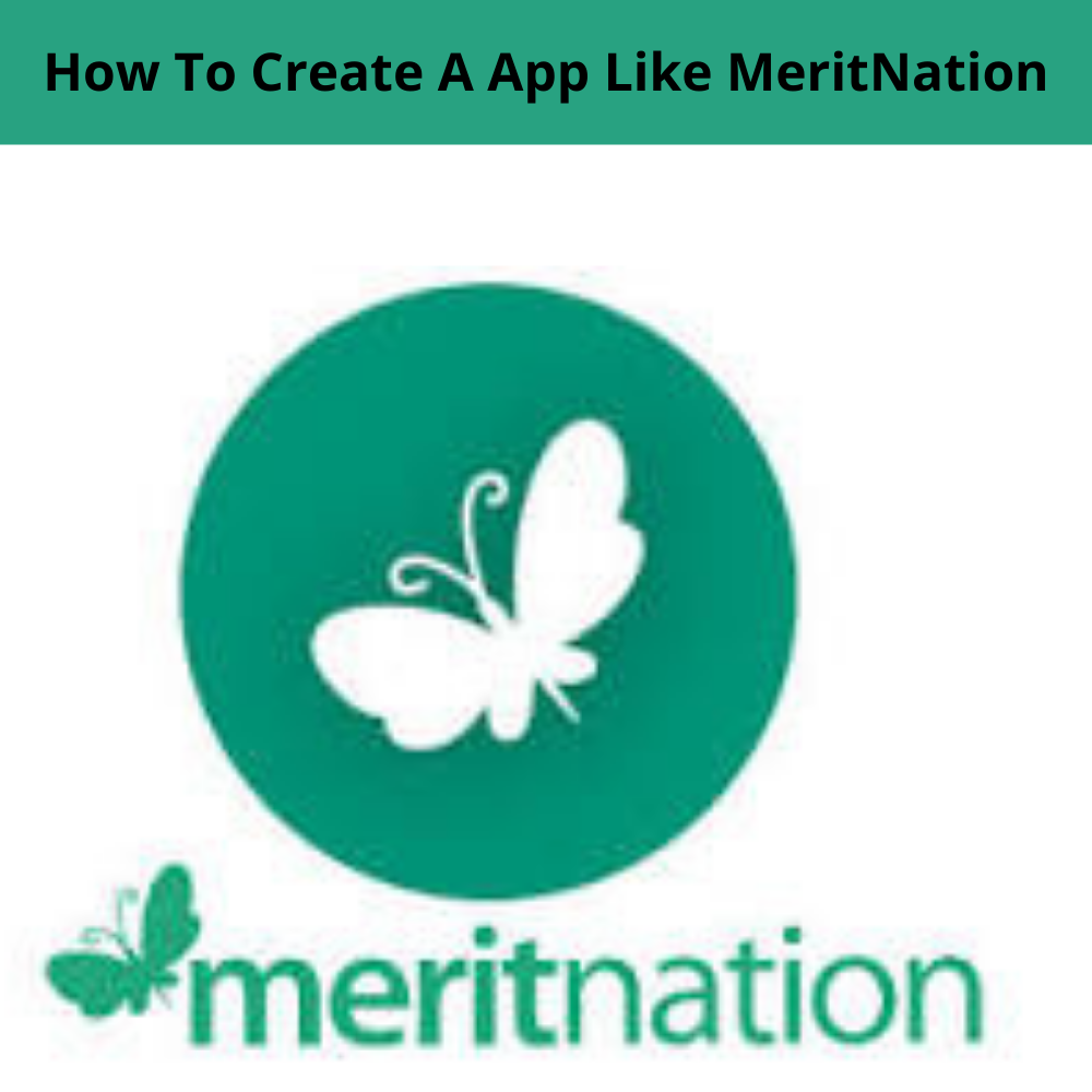 How Much does it Cost to Develop an app like Merit nation?