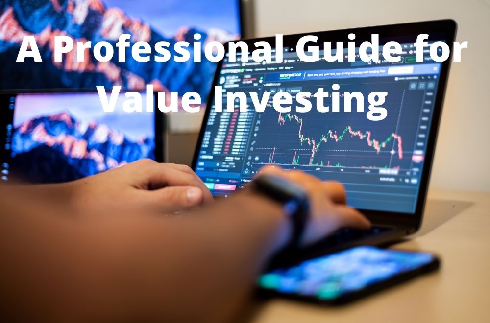 A Professional Guide for Value Investing