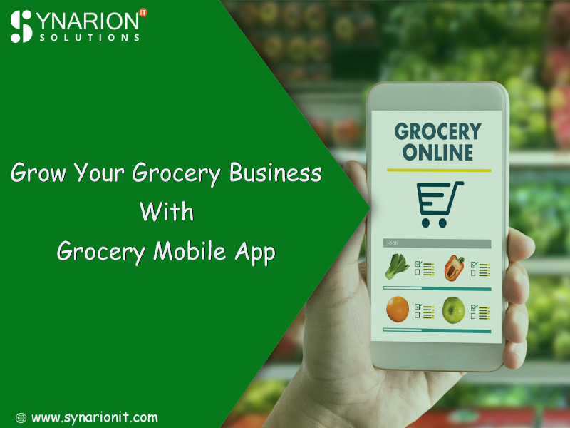 Grow Your Grocery Business With Grocery Mobile App