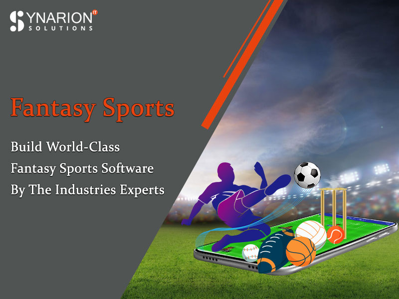 Build World-Class Fantasy Sports Software By The Industries Experts