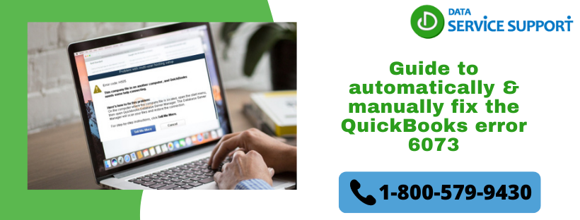 Hire the Best Guide to Resolve QuickBooks error 6073 