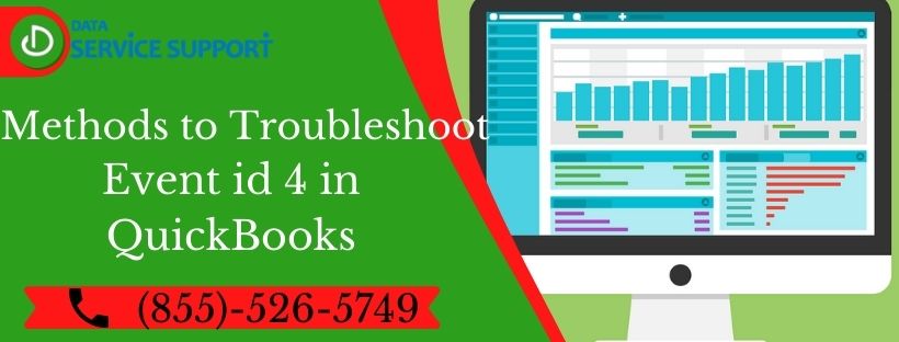 Methods to Troubleshoot Event id 4 in QuickBooks