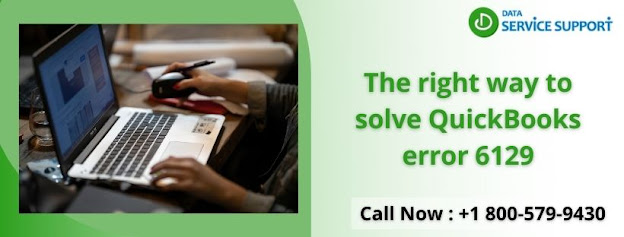 Get The Right Way to Fix the QuickBooks Error 6129