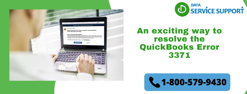 A Exciting Process to Fix the QuickBooks Error 3371 