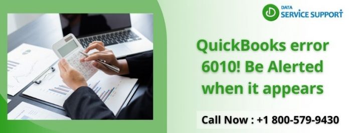 QuickBooks error 6010! Quickly Fix It