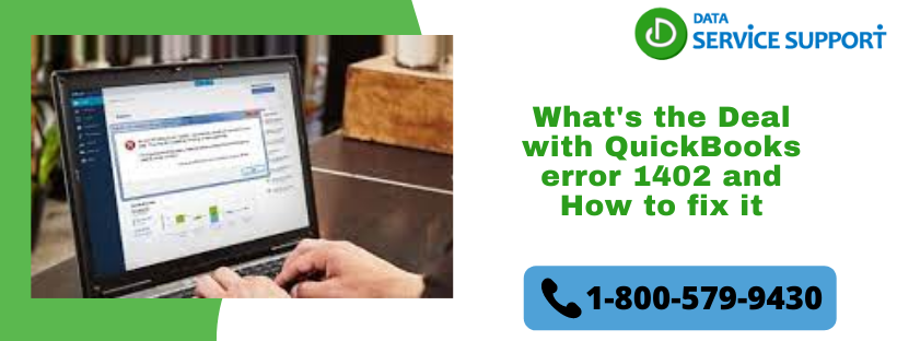 What is QuickBooks error 1402? Reason and How to Fix it