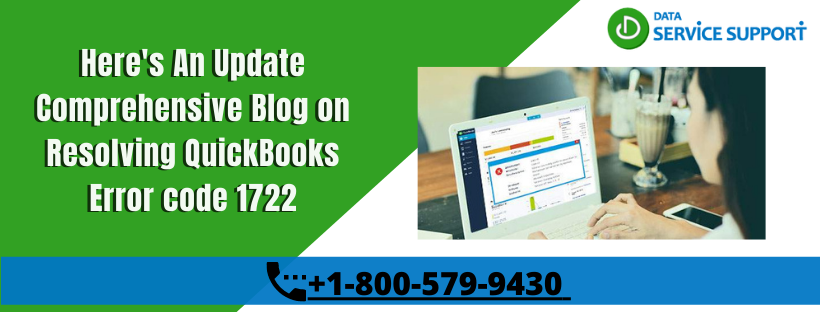 Get the Best Technical Solutions for QuickBooks Error Code 1722