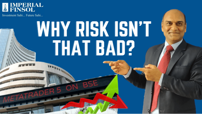 Why Risk isn’t that bad in Mutual Fund Investment? Risk क्यों जरुरी है?