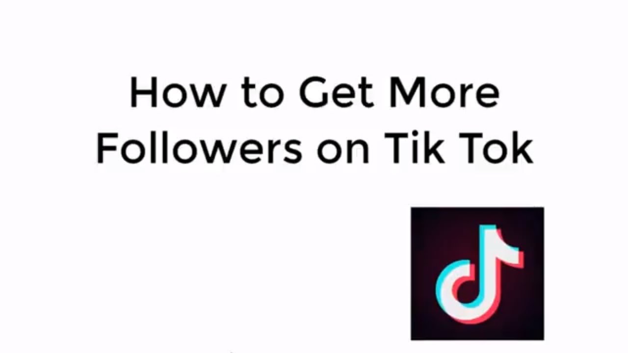 Ideas to get Followers and Likes on TikTok