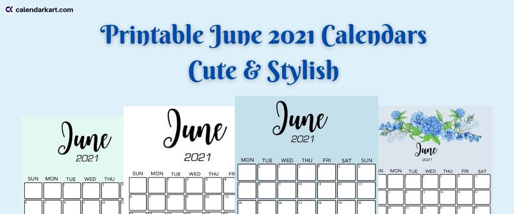 Cute & Printable June 2021 Calendars