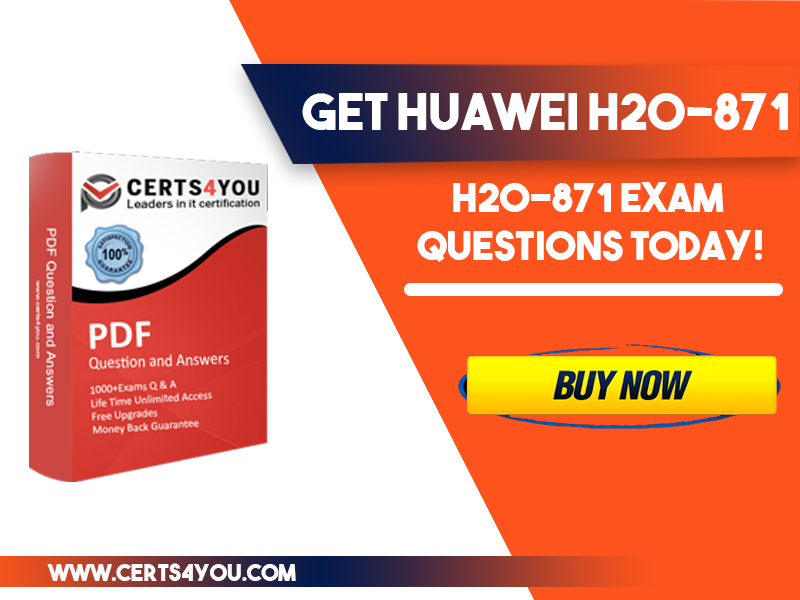 Pass HUAWEI H20-871 Exam Dumps With Pdf In First Try 2020