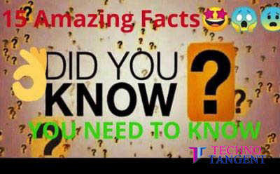 15 Amazing Science Facts