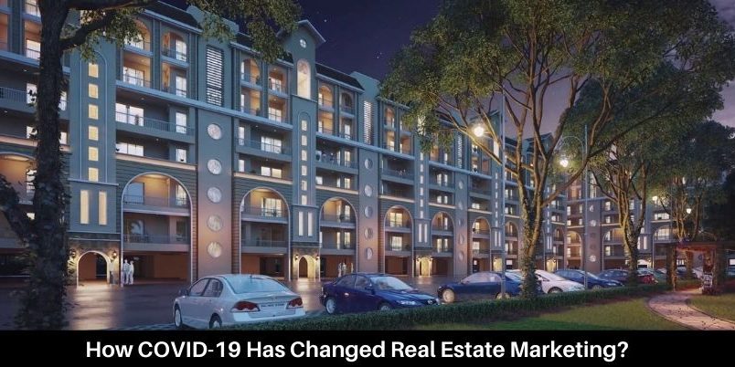 How COVID-19 Has Changed Real Estate Marketing?