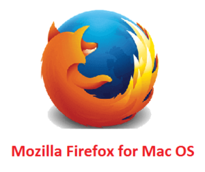 Mozilla Firefox 2020 updated version for Mac Free Download