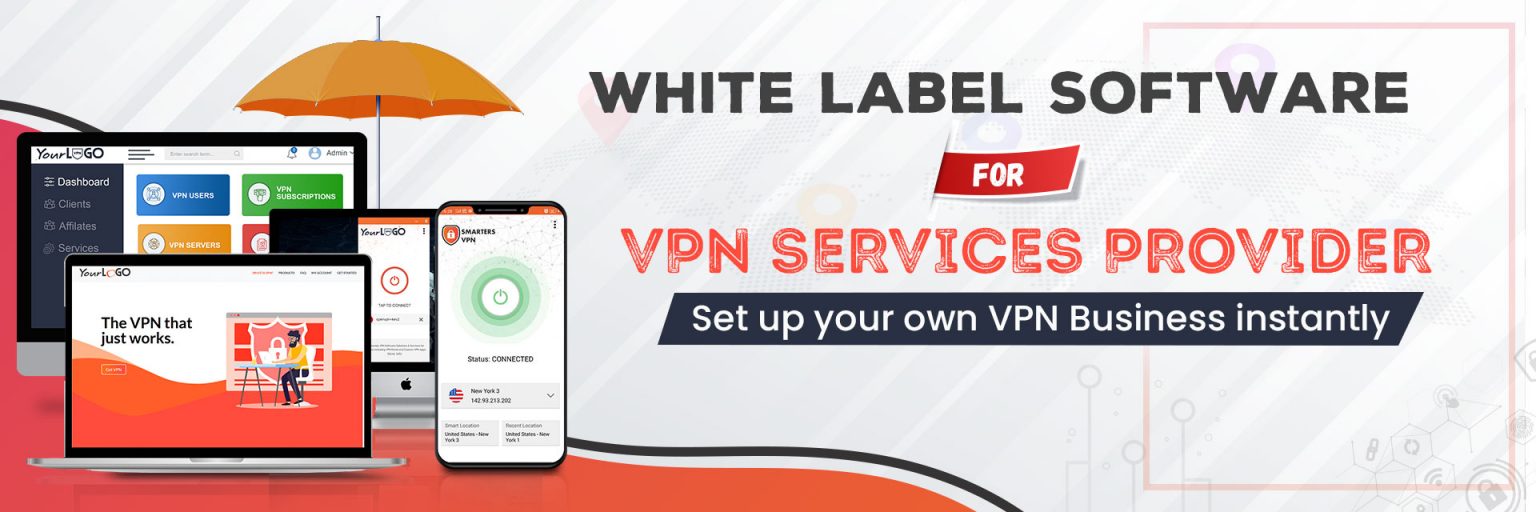 Get Your Branded White Label VPN Software Solution