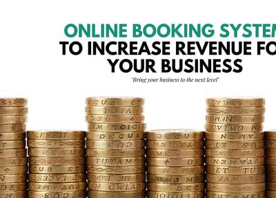 Online Booking System to Increase Revenue for Your Business