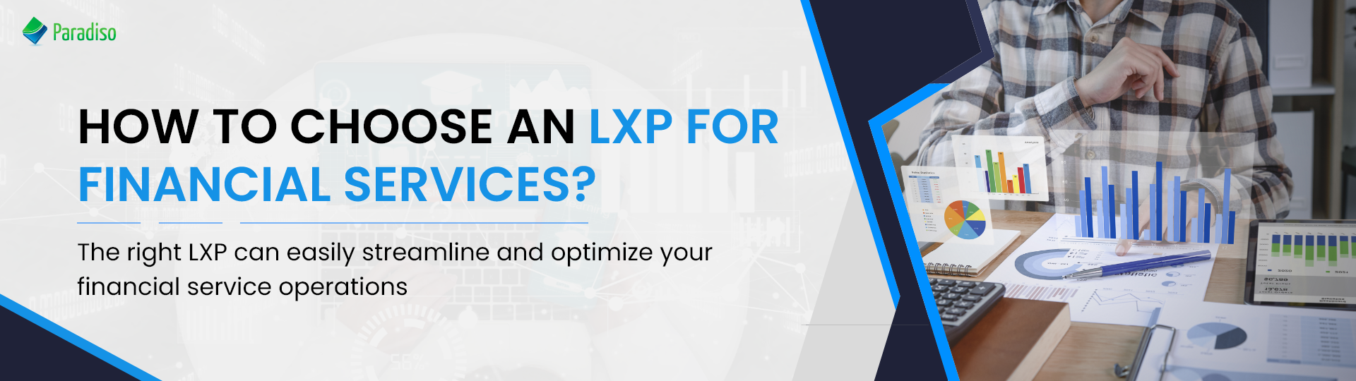  How to choose an LXP for Financial Services? 