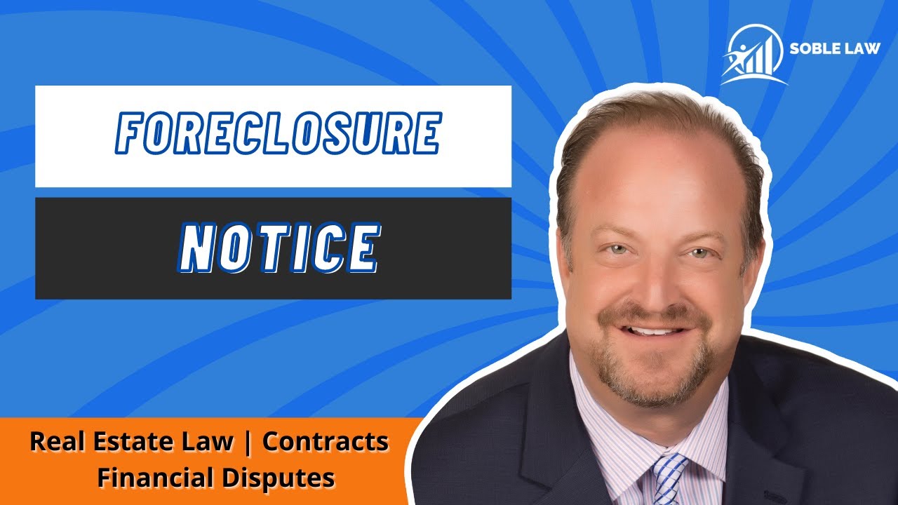 Foreclosure Notice: What To Do Next