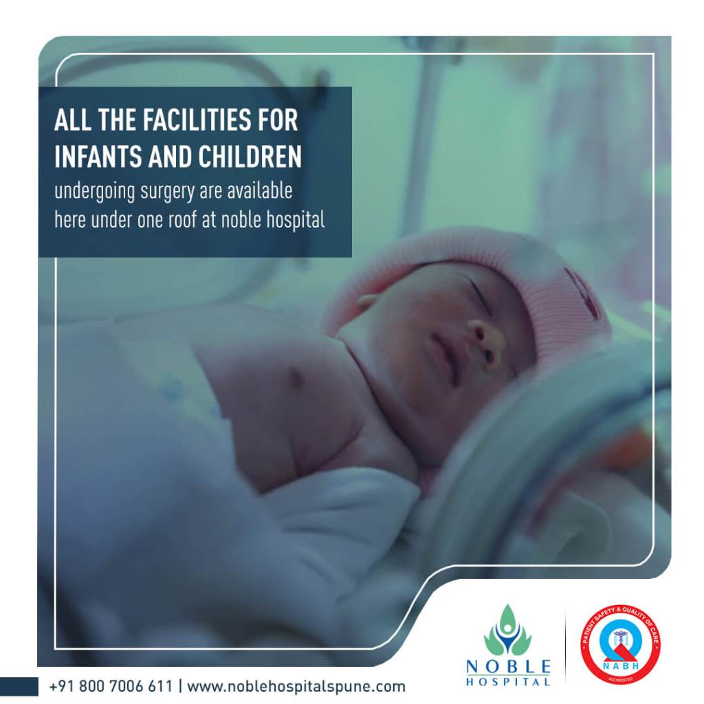 All the Facilities for Infants and Children