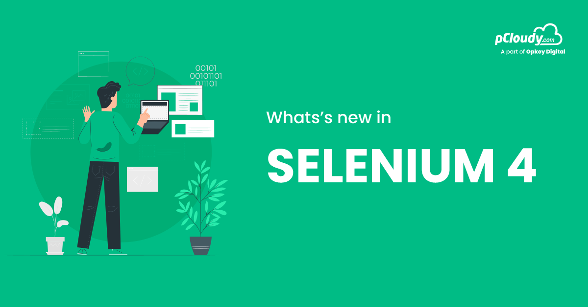 What is new in Selenium 4 ?