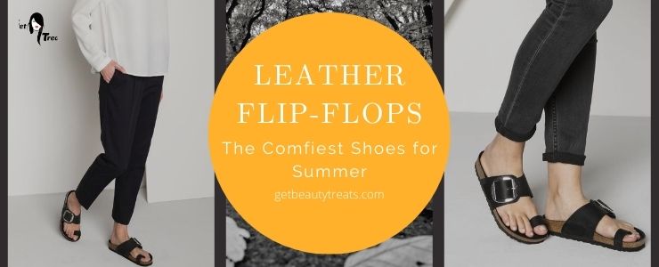 Leather Flip-Flops : Most Comfort Shoes In Summers