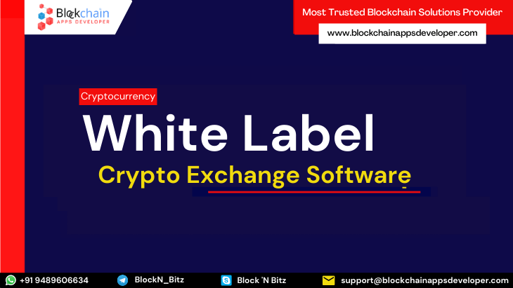 Where to get white label cryptocurrency exchange software?
