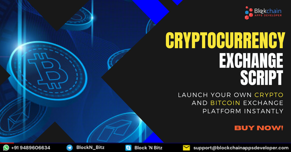 Start Your Bitcoin Exchange Business With Secured Cryptocurrency Exchange Script