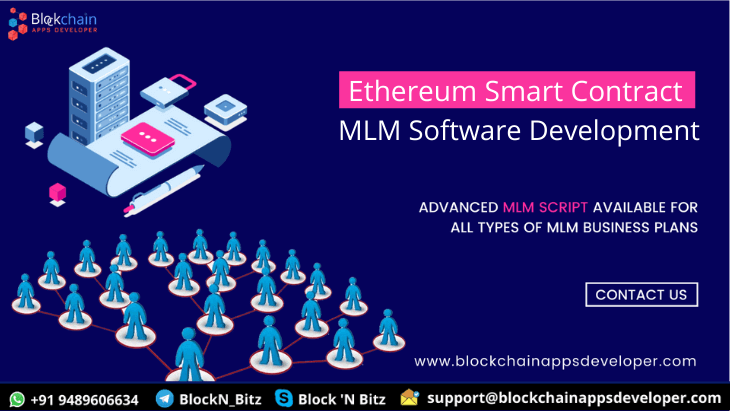 Ethereum Smart Contract MLM Software - To Launch Smart Contract MLM Platform
