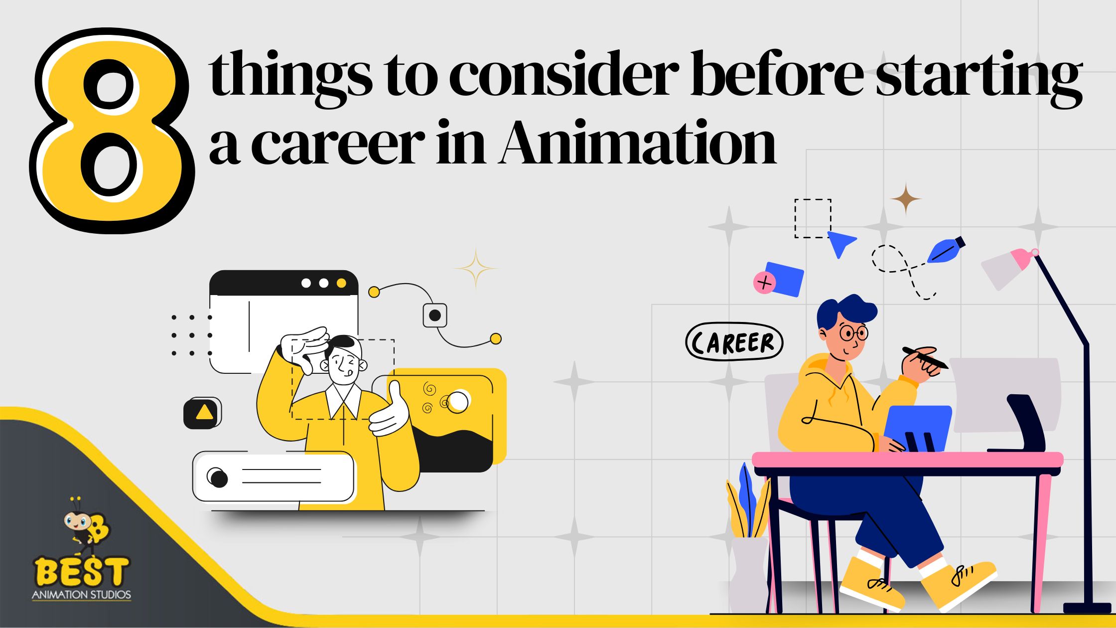 8 things to consider before starting a career in Animation