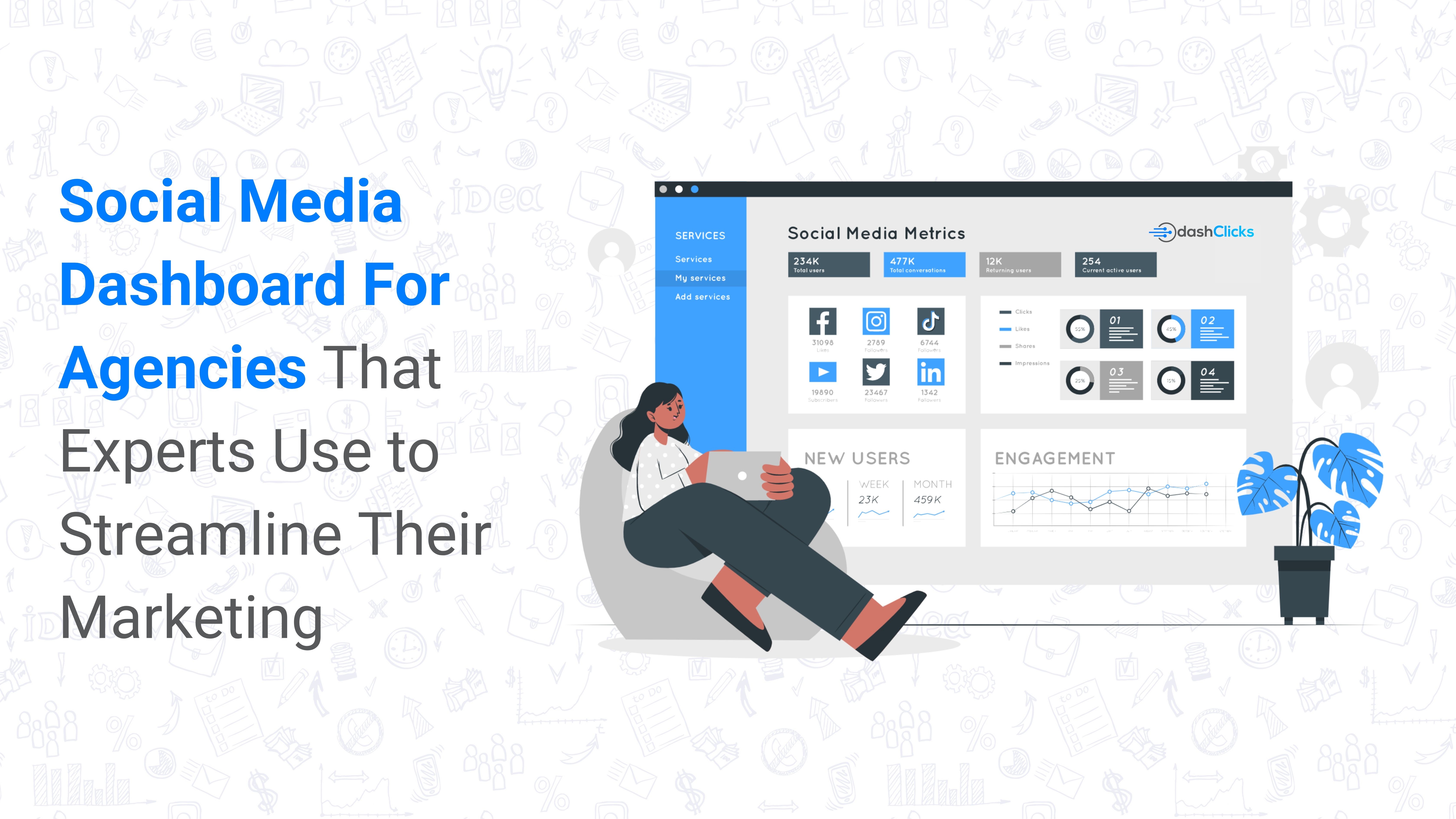 Social Media Dashboard For Agencies That Experts Use to Streamline Their Marketing