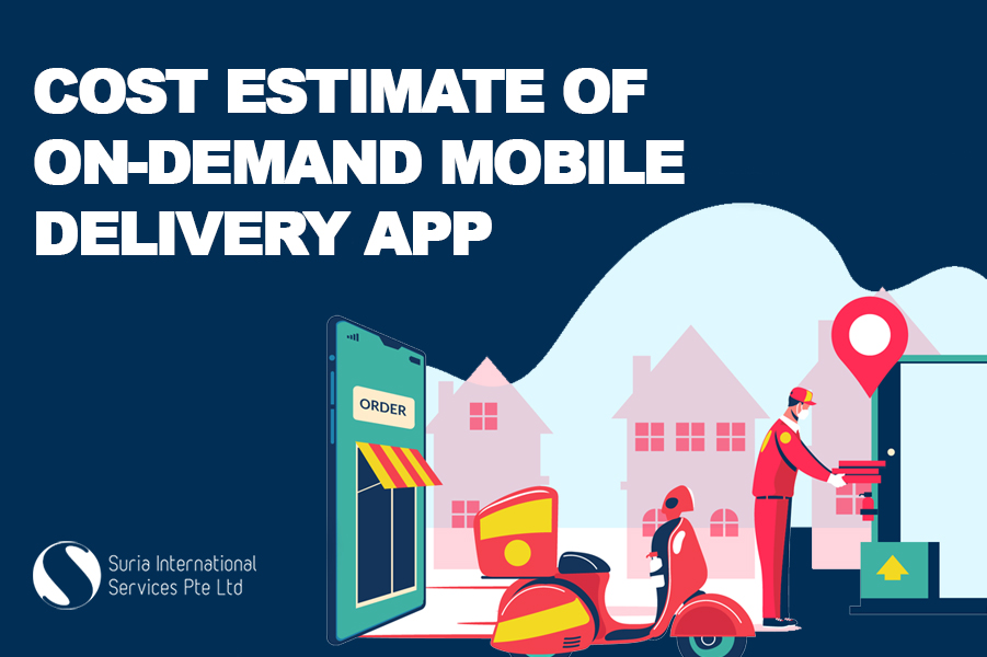 Your Handy Guide to Estimate On-demand Delivery App Development Cost
