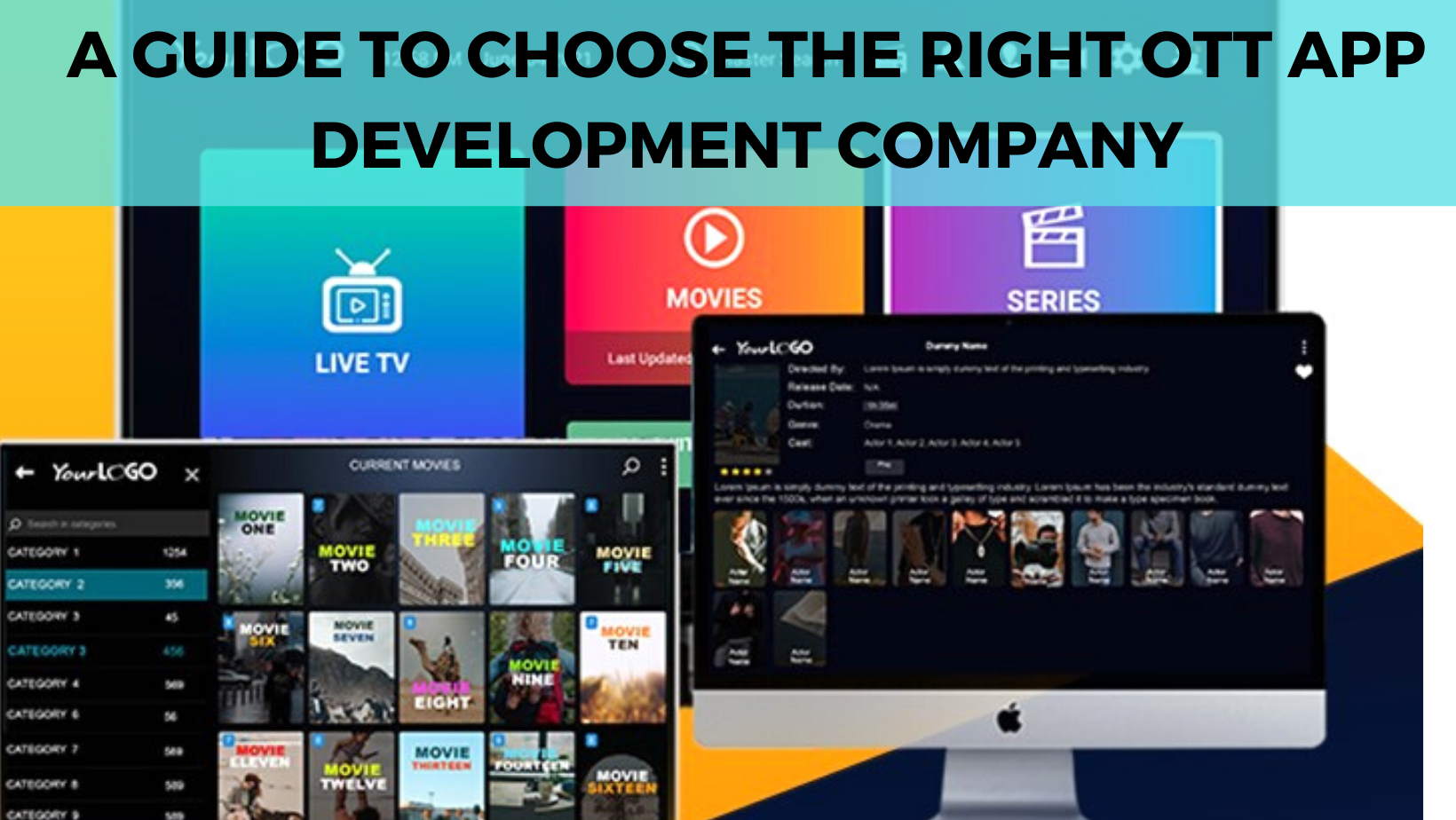 Here is The Guide To Choose The Right OTT App Development Company