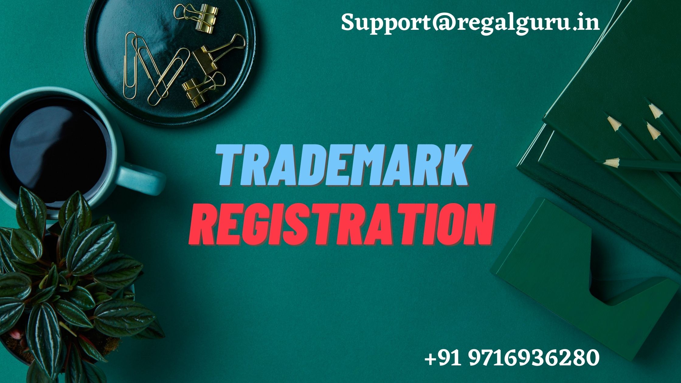 File and Get Trademark Registration in India